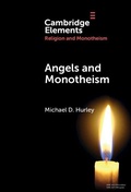 Cover: Angels and Monotheism - Cambridge University Press