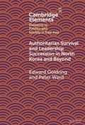 Cover: Authoritarian Survival and Leadership Succession in North Korea and Beyond - Cambridge University Press