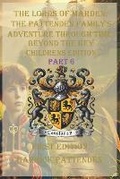 Cover: The Lords of Marden The Pattenden Family's Adventure Through Time - Beyond the Key - Part 6 - ISBN Canada - Library and Archives Canada