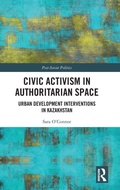 Cover: Civic Activism in Authoritarian Space - Routledge