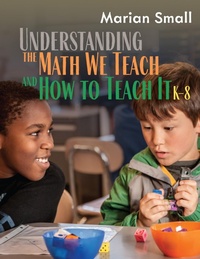 Abbildung von: Understanding the Math We Teach and How to Teach It, K-8 - Routledge