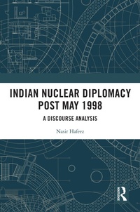 Abbildung von: Indian Nuclear Diplomacy Post May 1998 - CRC Press