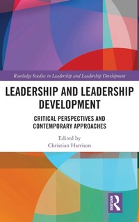 Enlarge image Cover: Leadership and Leadership Development - Routledge