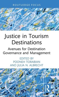 Enlarge image Cover: Justice in Tourism Destinations - Routledge