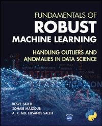 Enlarge image Cover: Fundamentals of Robust Machine Learning - Wiley