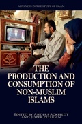 Cover: The Production and Consumption of Non-Muslim Islams - Edinburgh University Press