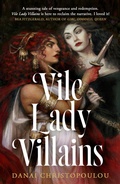 Cover: Vile Lady Villains - Penguin Books Ltd