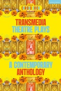 Cover: Transmedia Theatre Plays - Methuen Drama