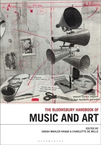 Abbildung von: The Bloomsbury Handbook of Music and Art - Bloomsbury Academic USA