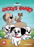 Cover: Kids Comics: 101 Dalmatians: Lucky's Guard - Papercutz
