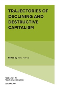 Abbildung von: Trajectories of Declining and Destructive Capitalism - Emerald Publishing Limited