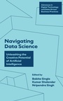 Cover: Navigating Data Science - Emerald Publishing Limited