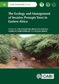 Cover: The Ecology and Management of Invasive Prosopis Trees in Eastern Africa - CABI Publishing