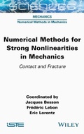 Cover: Numerical Methods for Strong Nonlinearities in Mechanics - ISTE Ltd