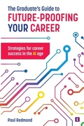 Cover: The Graduate's Guide to Future-Proofing your Career - Trotman