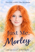 Cover: Just Me. Morley. - Crimson Hill Books