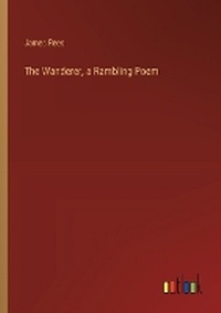Enlarge image Cover: The Wanderer, a Rambling Poem - Outlook Verlag