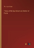 Cover: Theory of the Equilibrium and Motion of Fluids - Outlook Verlag