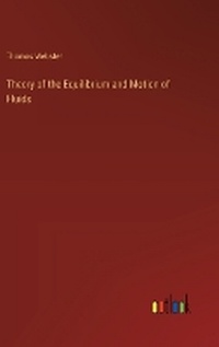 Enlarge image Cover: Theory of the Equilibrium and Motion of Fluids - Outlook Verlag