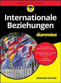 Abbildung von: Internationale Beziehungen für Dummies - Wiley-VCH