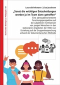 Cover: "Sonst die wichtigen Entscheidungen werden ja im Team dann getroffen" - Projekt