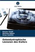Cover: Osteodystrophische Laesionen des Kiefers - Verlag Unser Wissen