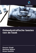 Cover: Osteodystrofische laesies van de kaak - Uitgeverij Onze Kennis