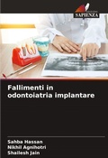 Cover: Fallimenti in odontoiatria implantare - Edizioni Sapienza