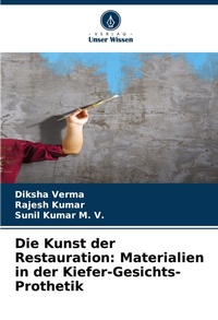 Enlarge image Cover: Die Kunst der Restauration - Verlag Unser Wissen