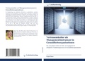 Cover: Vertrauenskultur als Managementinstrument in Gesundheitsorganisationen - Lehrbuchverlag