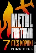 Cover: Metal Firtina 7 - Ates Kapani - Destek Yayinlari