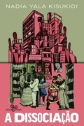 Cover: A dissocia&ccedil;&atilde;o - Bazar Do Tempo