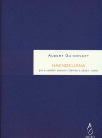 Abbildung von: Haendeliana, per a saxòfon soprano (clarinet o oboè) i piano - Tritó