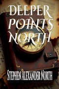 Cover: Deeper Points North - Stephen Alexander North