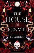 Cover: The House Of Grenville - B. Green
