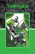 Cover: Teenage Mutant Ninja Turtles, Vol. 1: Return to New York Library Edition - Idea & Design Works