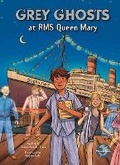 Cover: Grey Ghosts at RMS Queen Mary - Seahorse Hammerhead