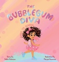 Cover: The Bubblegum Diva Goes to School - Goldilocks Publishing