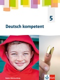 Cover: Deutsch kompetent 5. Ausgabe f&uuml;r Baden W&uuml;rttemberg - Klett