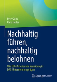 Abbildung von: Nachhaltig führen, nachhaltig belohnen - Springer Gabler