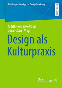 Abbildung von: Design als Kulturpraxis - Springer VS