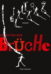 Enlarge image Cover: In Zeiten der Brüche - BoD - Books on Demand