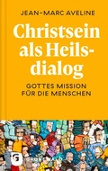 Cover: Christsein als Heilsdialog - Matthias-Gr&uuml;newald