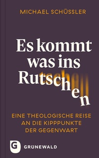 Abbildung von: Es kommt was ins Rutschen - Matthias-Grünewald