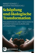 Abbildung von: Schöpfung und ökologische Transformation - Matthias-Grünewald