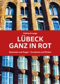 Bild: Lübeck ganz in Rot - Schmidt-Römhild