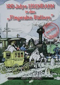 Cover: 100 Jahre EISENBAHN in den "Fliegenden Bl&auml;ttern" - Oldtimertools Verlag