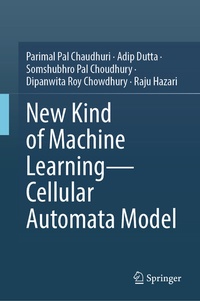 Enlarge image Cover: New Kind of Machine Learning-Cellular Automata Model - Springer