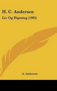 Abbildung von: H. C. Andersen - Kessinger Publishing