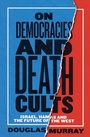 Cover: On Democracies and Death Cults - HarperCollins